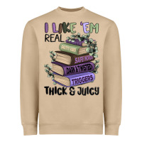 I Like Them Real Thick And Juicy Books Heavyweight Sweatshirt | Teevron