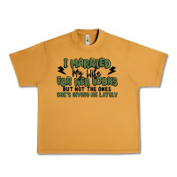 Peanut Butter i married my wife for her looks Urban Heavy Tee - MaliasSmallBusiness