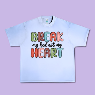 Break My Bed Not My Heart Urban Heavy Tee Designed By Maliassmallbusiness