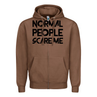 Chestnut Normal People Scare Me Zipper Hoodie - Bettercallsaul