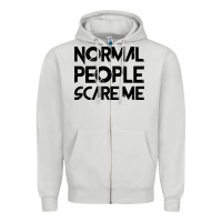 Dove Grey Normal People Scare Me Zipper Hoodie - Bettercallsaul