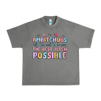 Ambitchous (adj.) The Need To Become The Best Bitc Urban Heavy Tee | Teevron