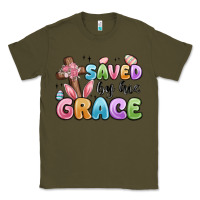 Army Green saved by his grace Classic Tee - MaliasSmallBusiness