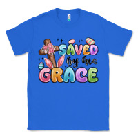 True Royal saved by his grace Classic Tee - MaliasSmallBusiness