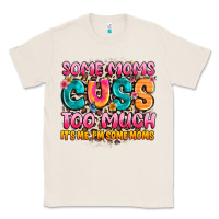 Natural some moms too much it's me,i'm some moms Classic Tee - JahusDesignShop