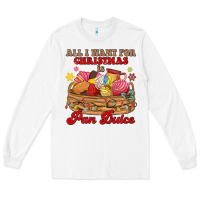 White all i want for christmas is pan dulce Long Sleeve Tee - MaliasSmallBusiness
