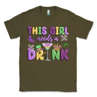 Army Green this girl needs a drink Classic Tee - MaliasSmallBusiness