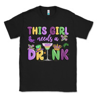 Black this girl needs a drink Classic Tee - MaliasSmallBusiness