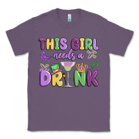 Lavender this girl needs a drink Classic Tee - MaliasSmallBusiness