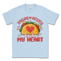 Dusty Blue tacos never broke my heart Classic Tee - MaliasSmallBusiness