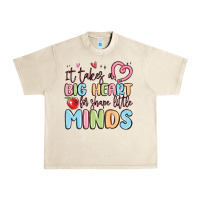 Sandshell it takes a big heart for shape little minds Urban Heavy Tee - MaliasSmallBusiness