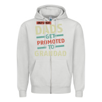 Dove Grey Only Great Dads Get Promoted To Grandad Zipper Hoodie - Bettercallsaul