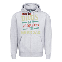 Heather Grey Only Great Dads Get Promoted To Grandad Zipper Hoodie - Bettercallsaul