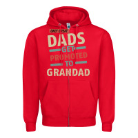 Red Only Great Dads Get Promoted To Grandad Zipper Hoodie - Bettercallsaul