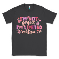 Smoke i'm not perfect i'm limited edition Classic Tee - MaliasSmallBusiness