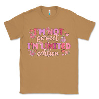 Toasted Coconut i'm not perfect i'm limited edition Classic Tee - MaliasSmallBusiness