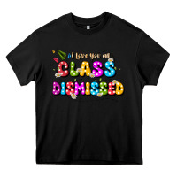 Black i love you all class dismissed Heavy Core Tee - JahusDesignShop