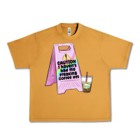Peanut Butter caution i haven't had my coffee yet Urban Heavy Tee - MaliasSmallBusiness