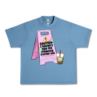 Pebble Blue caution i haven't had my coffee yet Urban Heavy Tee - MaliasSmallBusiness