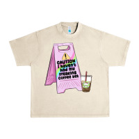 Sandshell caution i haven't had my coffee yet Urban Heavy Tee - MaliasSmallBusiness