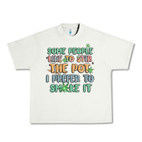 Pistachio some people like to stir the pot i prefer to smoke Urban Heavy Tee - MaliasSmallBusiness