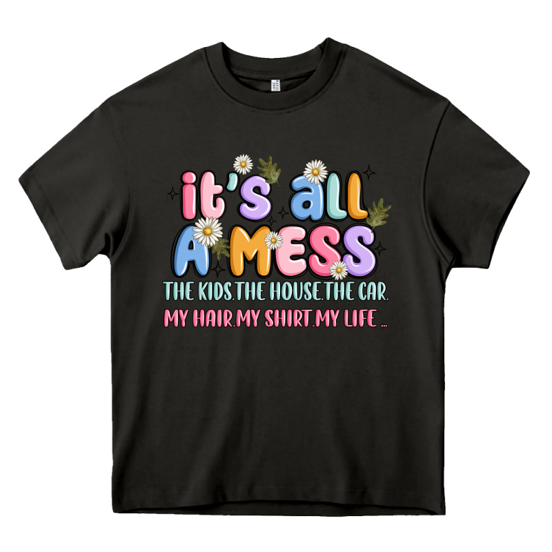 Its All A Mess Heavy Core Tee by JahusDesignShop | Teevron