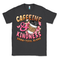 Smoke caffeine and kindness brewtiful blend Classic Tee - JahusDesignShop