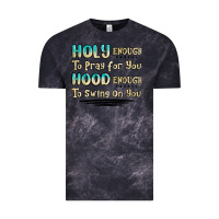 Cloud Black holy enough to pray for you hood enough to swing o Vintage Tee - MaliasSmallBusiness