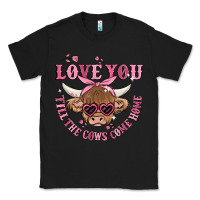 Black love you till the cows come home Classic Tee - MaliasSmallBusiness