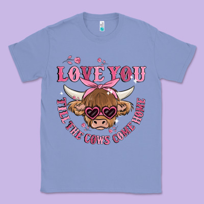 Love You Till The Cows Come Home Classic Tee Designed By Maliassmallbusiness