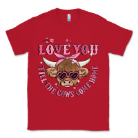 Red love you till the cows come home Classic Tee - MaliasSmallBusiness