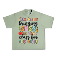 Oil Green i ve been bringing sass to the class for 100 days Urban Heavy Tee - MaliasSmallBusiness