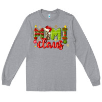 Heather Grey mimi claus Long Sleeve Tee - MaliasSmallBusiness