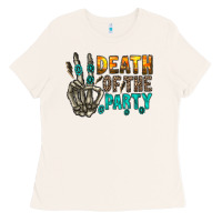 Death Of Party Ladies Tee | Teevron