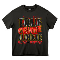 Asphalt true crime junkie all day every day Heavy Core Tee - JahusDesignShop