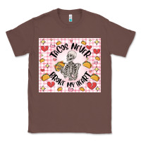 Chestnut tacos never broke my heart Classic Tee - MaliasSmallBusiness
