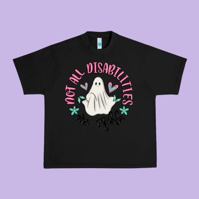 Not All Disabilities Are Visible Urban Heavy Tee Designed By Maliassmallbusiness
