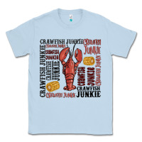 Dusty Blue crawfish junkie Classic Tee - MaliasSmallBusiness