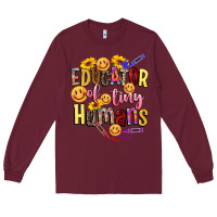 Burgundy educator of tiny humans Long Sleeve Tee - NancyCooperArtShop