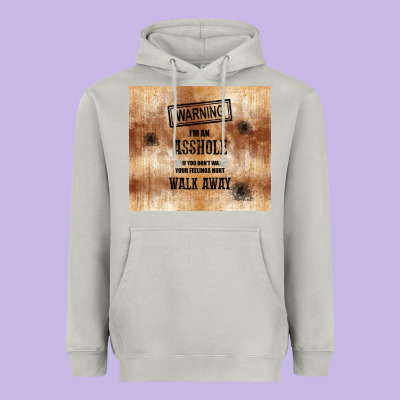 Warning I'm An Asshole With Rusty Background Heavyweight Hoodie Designed By Tumblerdesignbyshophia