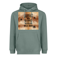 Sage warning i'm an asshole with rusty background Heavyweight Hoodie - TumblerDesignByShophia