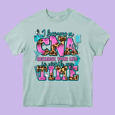 I Became A Cna Because Your Life Is Worth My Time Heavy Core Tee Designed By Adodesignshop