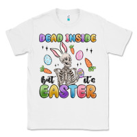 White dead inside but it's easter Classic Tee - MaliasSmallBusiness