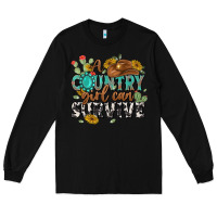Black a country girl can survive Long Sleeve Tee - MaliasSmallBusiness