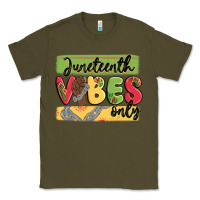 Army Green juneteenth vibes only Classic Tee - MaliasSmallBusiness