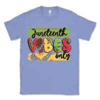 Colony Blue juneteenth vibes only Classic Tee - MaliasSmallBusiness