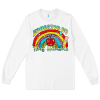 White educator of tiny humans Long Sleeve Tee - NancyCooperArtShop