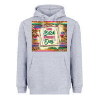 Heather Grey same bitch different day Heavyweight Hoodie - TumblerDesignByShophia