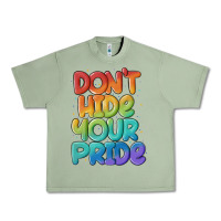 Oil Green dont hide your pride Urban Heavy Tee - MaliasSmallBusiness