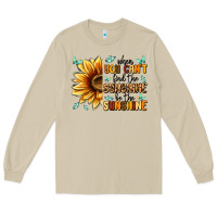 Mushroom when you can't find the sunshine be the sunshine Long Sleeve Tee - MaliasSmallBusiness